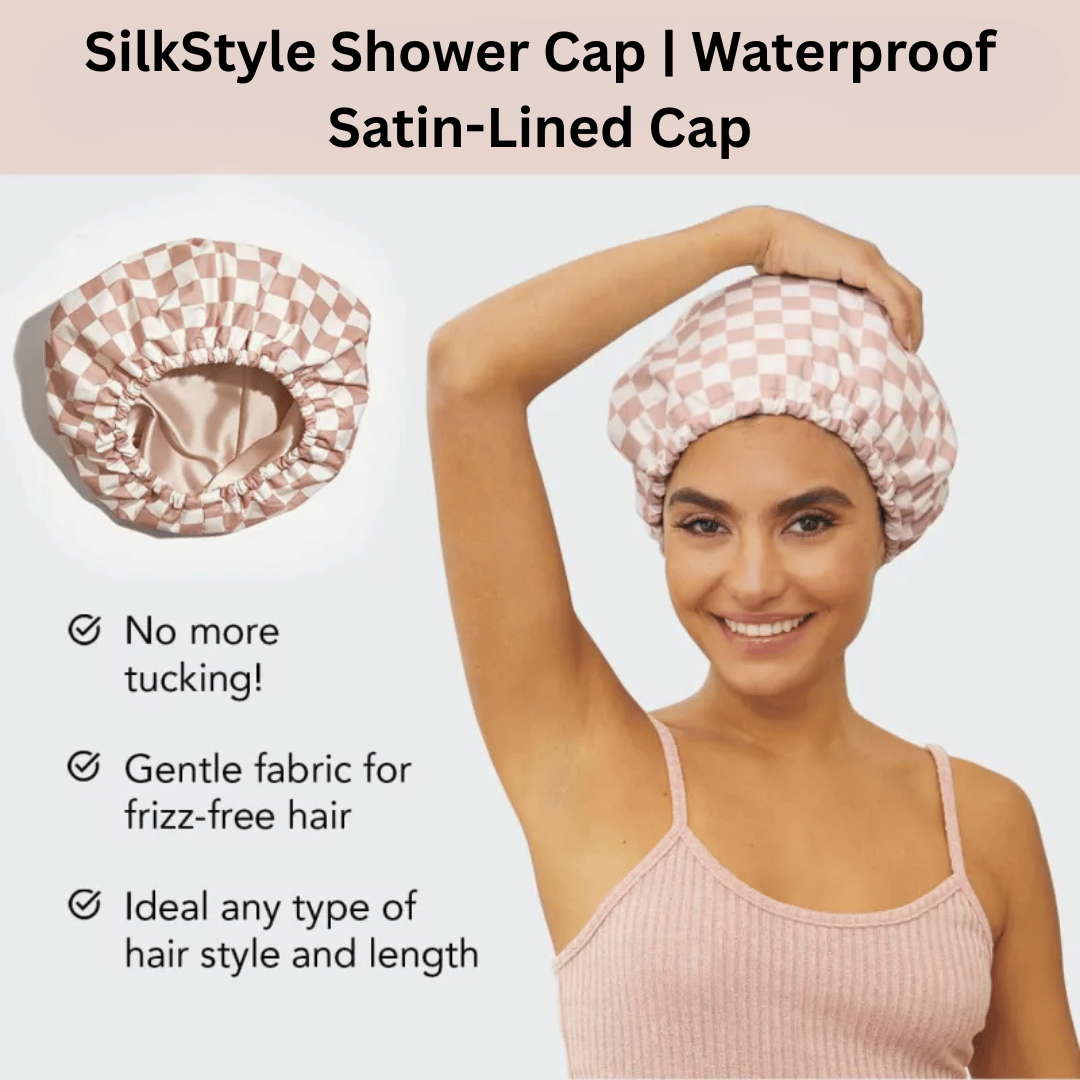 SilkStyle waterproof shower cap with satin-lined interior for ultimate hair protection during showers